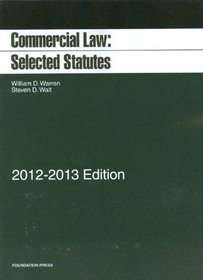 Commercial Law: Selected Statutes, 2012-2013