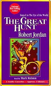 The Great Hunt (The Wheel of Time, Book 2) (Audio cassette) (Abridged)