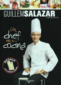 Un chef en tu cocina (Spanish Edition)