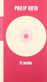 El Pecho / the Breast (Literatura / Literature)
