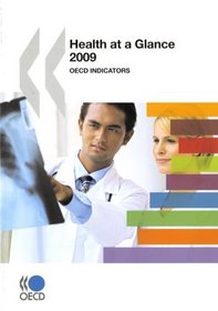 Health at a Glance 2009: OECD Indicators