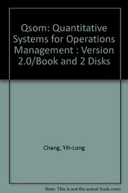 Qsom: Quantitative Systems for Operations Management : Version 2.0/Book and 2 Disks