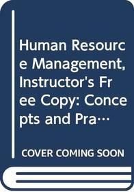 Human Resource Management: Concepts and Practices (Wiley Series in Management)