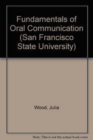Fundamentals of Oral Communication (San Francisco State University)