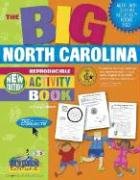 The Big North Carolina Reproducible Activity Book! (North Carolina Experience)