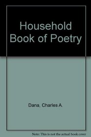 Household Book of Poetry (Granger Index reprint series)