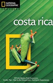 National Geographic Traveler: Costa Rica, 4th Edition