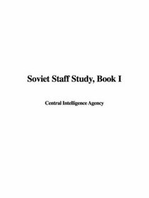 Soviet Staff Study, Book I