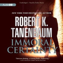 Immoral Certainty: A Butch Karp and Marlene Ciampi Novel #3