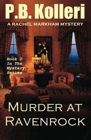 Murder at Ravenrock: Book 2 - Rachel Markham Mystery Series (Volume 2)