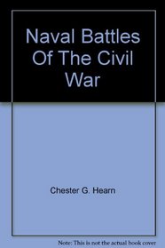 NAVAL BATTLES OF THE CIVIL WAR