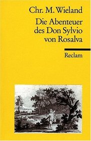 Die Abenteuer des Don Sylvio von Rosalva.