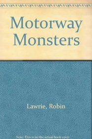 Motorway Monsters