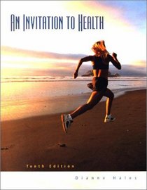 An Invitation to Health (with Infotrac) + Diet Analysis + (Version 5.1) CD-ROM + Web Tutor on Web Black