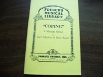 Coping: A musical revue (French's musical library)