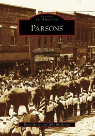 Parsons (Images of America: Kansas)