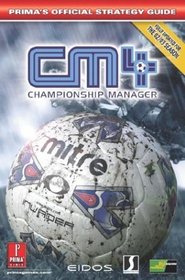 Championship Manager 4: Official Strategy Guide