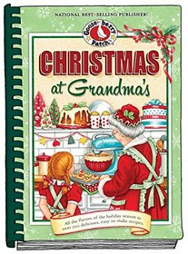Christmas at Grandma's: Cherished Family Memories of Holidays Past