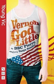Vernon God Little (Revised Edition)