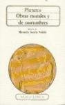 Obras Morales Y De Costumbres (Clasica) (Spanish Edition)