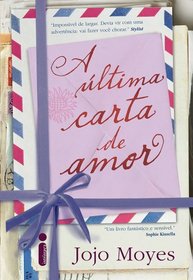Ultima Carta de Amor (Em Portugues do Brasil)