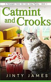 Catmint and Crooks (Norwegian Forest Cat Cafe, Bk 11)