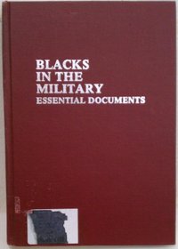 Blacks in the Military: Essential Documents