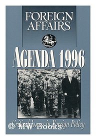Foreign Affairs Agenda: 1996
