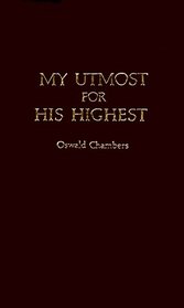 My Utmost for His Highest (King James Version)