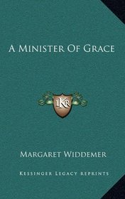 A Minister Of Grace