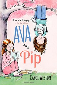 Ava and Pip (Ava and Pip, Bk 1)