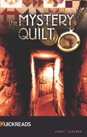 The Mystery Quilt-Quickreads (QuickReads: Series 1)