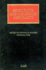Good Faith in Insurance Contracts (Lloyd's Insurance Law Library)