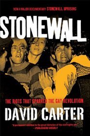 Stonewall: The Riots That Sparked the Gay Revolution