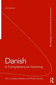 Danish: A Comprehensive Grammar (Comprehensive Grammars)