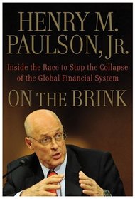 On the Brink: Inside the Race to Stop the Collapse of the Global Financial System