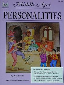 The Middle ages: Personalities (Time Traveler Series)