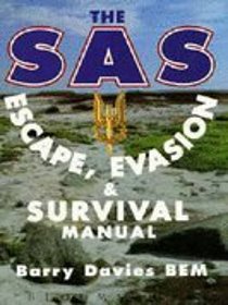The SAS Evasion, Escape and Survival Manual