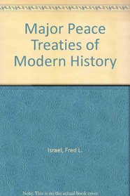 Major Peace Treaties of Modern History 1648-2000