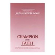Champion of the Faith: The Sermons of John Alexander Downie