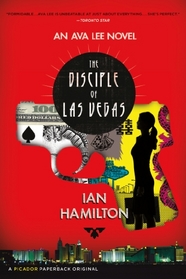 The Disciple of Las Vegas (Ava Lee, Bk 2)