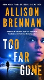 Too Far Gone (Lucy Kincaid, Bk 14)