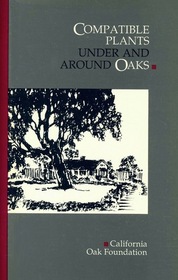 Compatible Plants Under and Around Oaks
