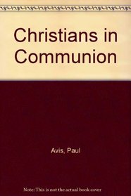 CHRISTIANS IN COMMUNION