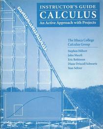 Calculus: An Active Approach with Projects (Teacher's Manual)