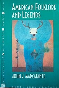 American Folklore and Legends (Globe Reader's Collection)