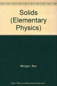 Solids (Elementary Physics)