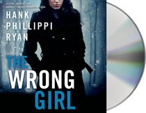 The Wrong Girl (Jane Ryland, Bk 2) (Audio CD) (Unabridged)