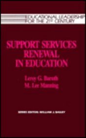 Support Services Renewal in Education
