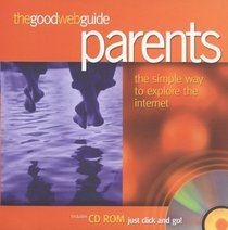 The Good Web Guide for Parents